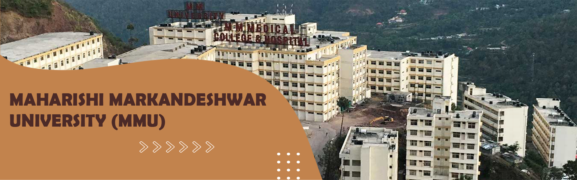 Maharishi Markandeshwar University (MMU)